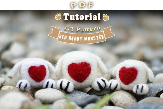 PDF - Red Heart Monster Needle Felting Tutorial + Pattern